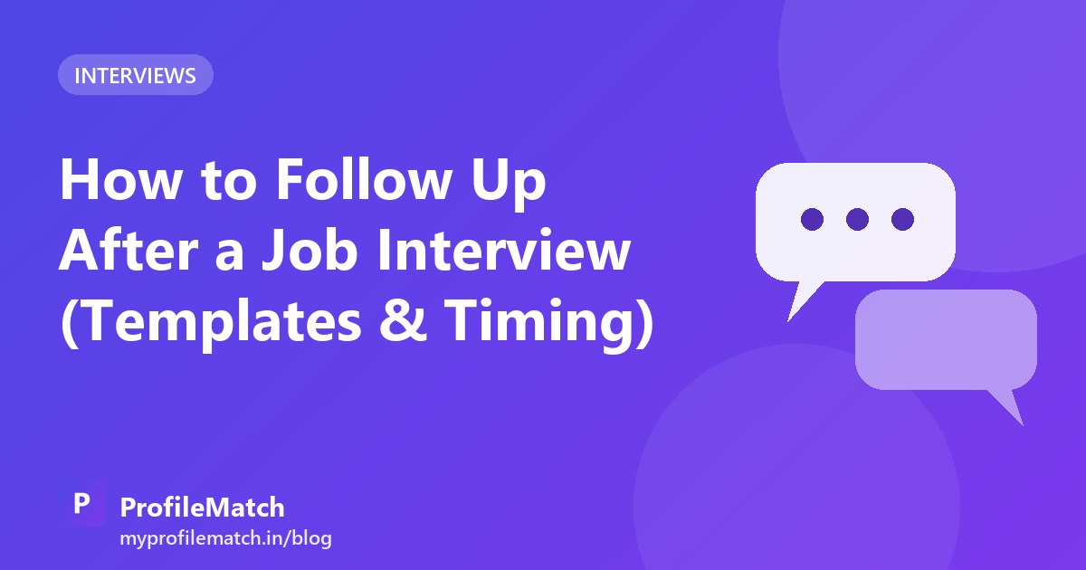 Cover illustration for the article: How to Follow Up After a Job Interview (Templates & Timing)