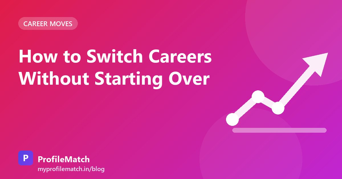 Cover illustration for the article: How to Switch Careers Without Starting Over